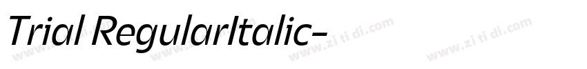 Trial RegularItalic字体转换
